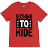nothing to hide V-Neck Tee
