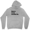 hang on. let me overthink this Unisex Hoodie