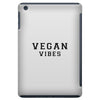 Vegan Vibes iPad Mini