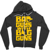 bad guys with big guns Zipper Hoodie