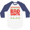 bad santa 3/4 Sleeve Shirt