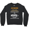 Gemini Hated By Many Wanted By Plenty Disliked By Some Confronted By N Crewneck Sweatshirt