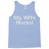my wife rocks Tank Top