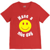 have a nice day V-Neck Tee