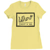 trust or die Ladies Fitted T-Shirt