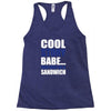 cool story babe, now make me a sandwich Racerback Tank