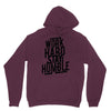 Work Hard, Stay Humble Hoodie