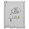 Not Today Snoopy iPad 3 and 4 Case