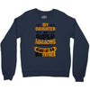 My Daughter Super Awesome Father Crewneck Sweatshirt