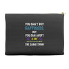 you can't buy happiness, but you can adopt a cat and that's pretty muc Accessory Pouches