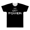 we got the power 5 All Over Men's T-shirt