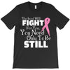 the lord will fight for you, you need only to be still T-Shirt