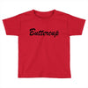 buttercup Toddler T-shirt
