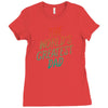 The Worlds Greatest Dad Ladies Fitted T-Shirt