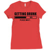 getting drunk please wait Ladies Fitted T-Shirt