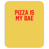 pizza is my bae ringer Mousepad