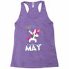 UNICORN ARE BORN IN MAY Racerback Tank