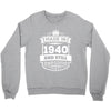 Made In 1940 And Still Awesome Crewneck Sweatshirt