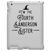 i'm the fourth sanderson sister iPad 3 and 4 Case