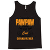 I'm Called Pawpaw Because  I'm Way Too Cool To Be Called Grandfather Tank Top
