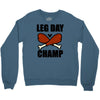 leg day Crewneck Sweatshirt