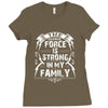 The Force Is Strong In My Family Ladies Fitted T-Shirt