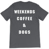weekends coffe and dogs white back T-Shirt