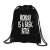 monday is a basic bitch Drawstring Bags