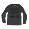 all men are created equal march Long Sleeve Shirts