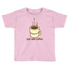 funny retro coffee Toddler T-shirt