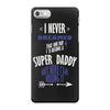 i never dreamed iPhone 7 Shell Case