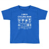 I Am A Cycling Man white letter Toddler T-shirt