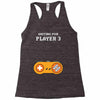 Waiting for Player 3 Gamer Racerback Tank
