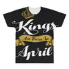 kings are born in april All Over Men's T-shirt