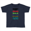 daddy you are my favorite superhero Toddler T-shirt