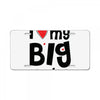 I Love My Big Brother License Plate