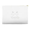 let's get toasted Accessory Pouches