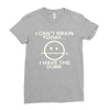 i cant brain today Ladies Fitted T-Shirt