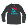 im a lawyer Long Sleeve Shirts