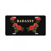 badassy with roses License Plate
