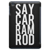 say car ram rod iPad Mini