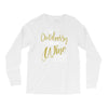 wine outside Long Sleeve Shirts