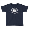 no coffee no workee Toddler T-shirt