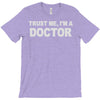 trust me i'm a doctor T-Shirt