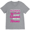 Nonna Was Created Because Need Real Heroes V-Neck Tee