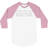 trust me i'm a doctor 3/4 Sleeve Shirt
