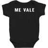 me vale Baby Bodysuit