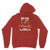 may girl is a perfect combination of princess and warrior Unisex Hoodie
