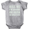 kiss me i'm drunk or irish Baby Bodysuit