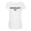 Pregnant Af Maternity Scoop Neck T-shirt